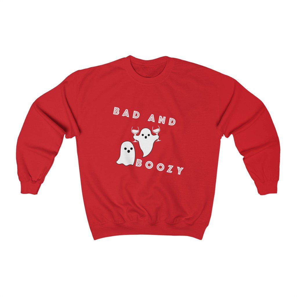 SWEATSHIRT Bad and Boozy Sweatshirt - Elevated